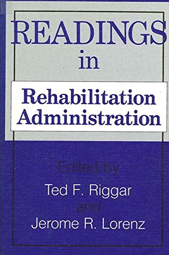 Readings in Rehabilitation Administration (SUNY Series in Special Education),Used