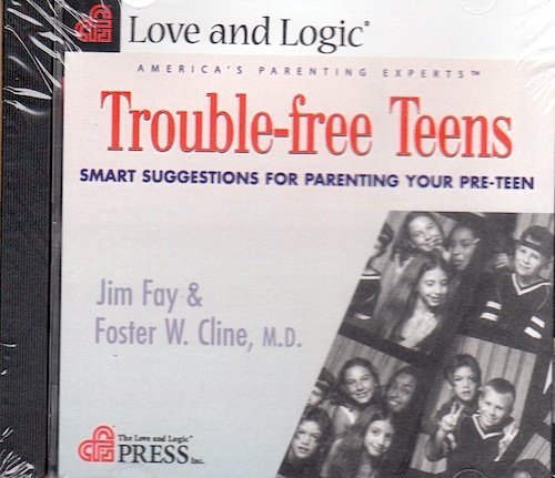 Troublefree Teens (Smart Suggestions for Parenting Your PreTeen),Used