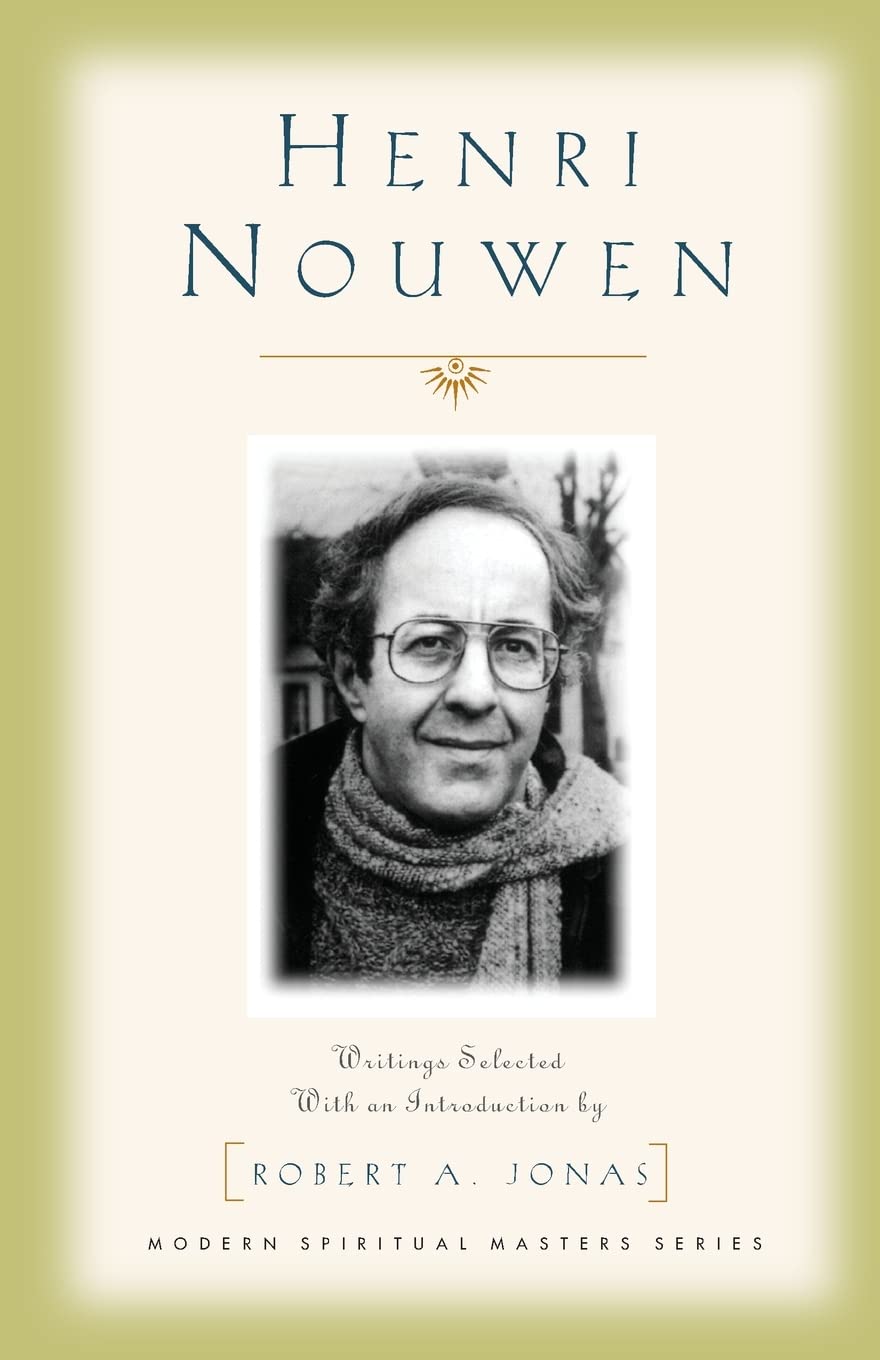 Henri Nouwen: Writings Selected With an Introduction by Robert A. Jonas (Modern Spiritual Masters),Used