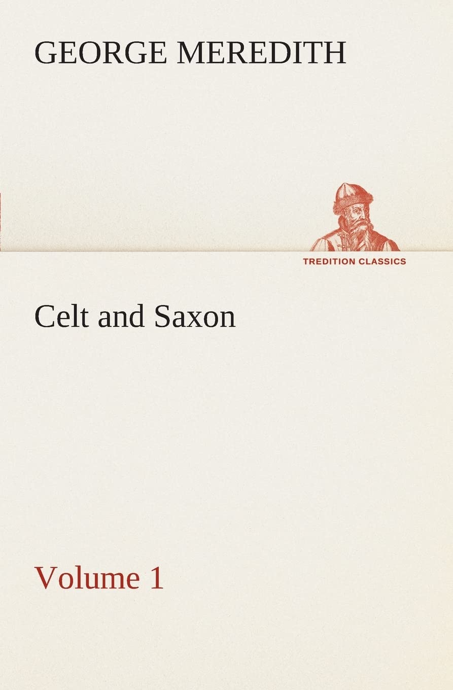 Celt and Saxon Volume 1,Used