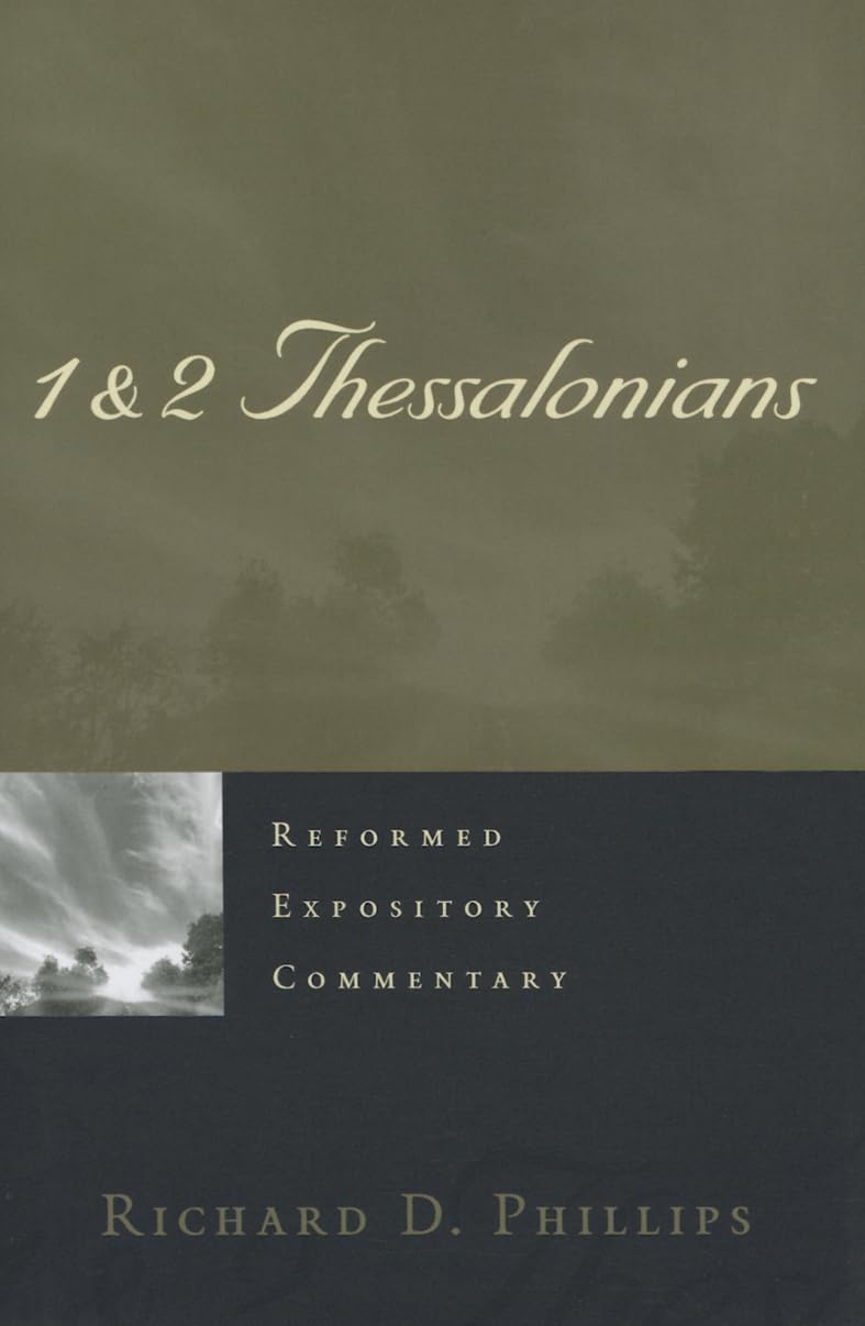 1 & 2 Thessalonians (Reformed Expository Commentary),Used