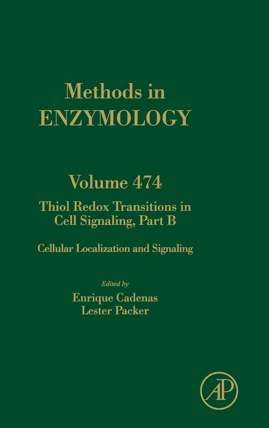 Thiol Redox Transitions In Cell Signaling, Part B (Volume 474) (Methods In Enzymology, Volume 474),Used