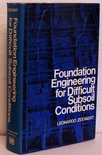 Foundation engineering for difficult subsoil conditions,Used