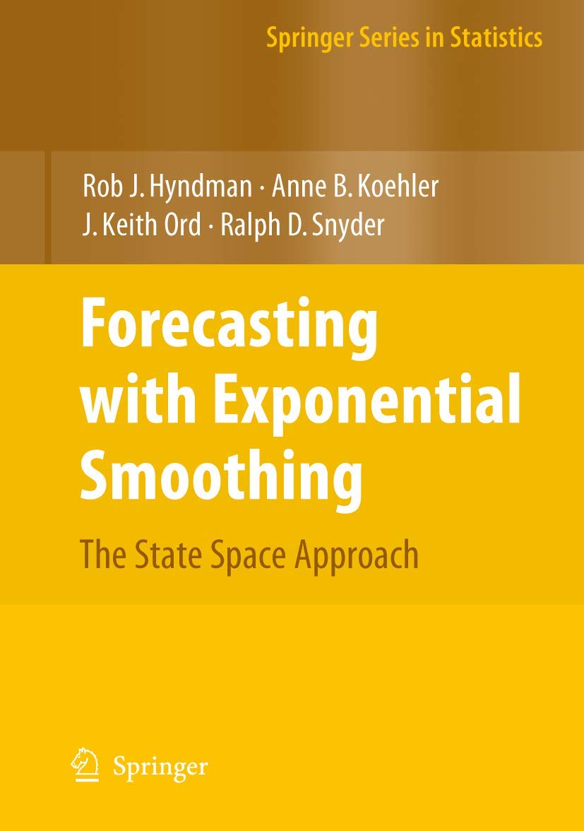 Forecasting with Exponential Smoothing: The State Space Approach (Springer Series in Statistics),Used