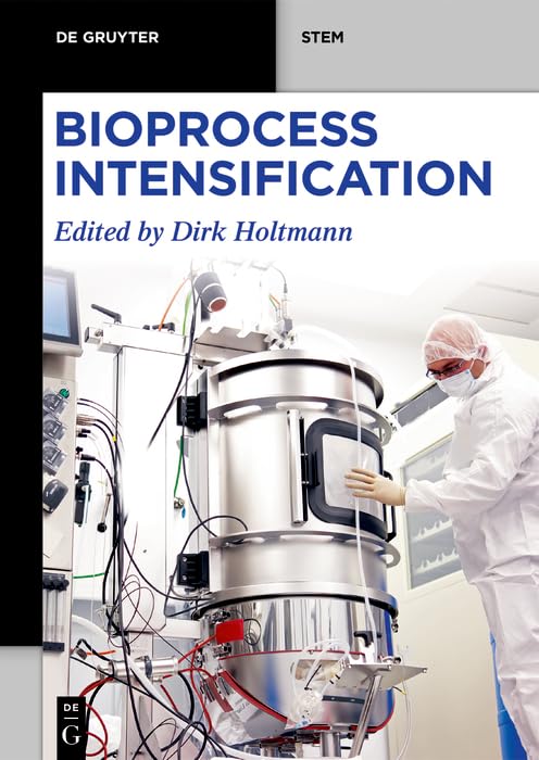 Bioprocess Intensification (De Gruyter STEM),New