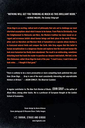 Straw Dogs: Thoughts on Humans and Other Animals,New