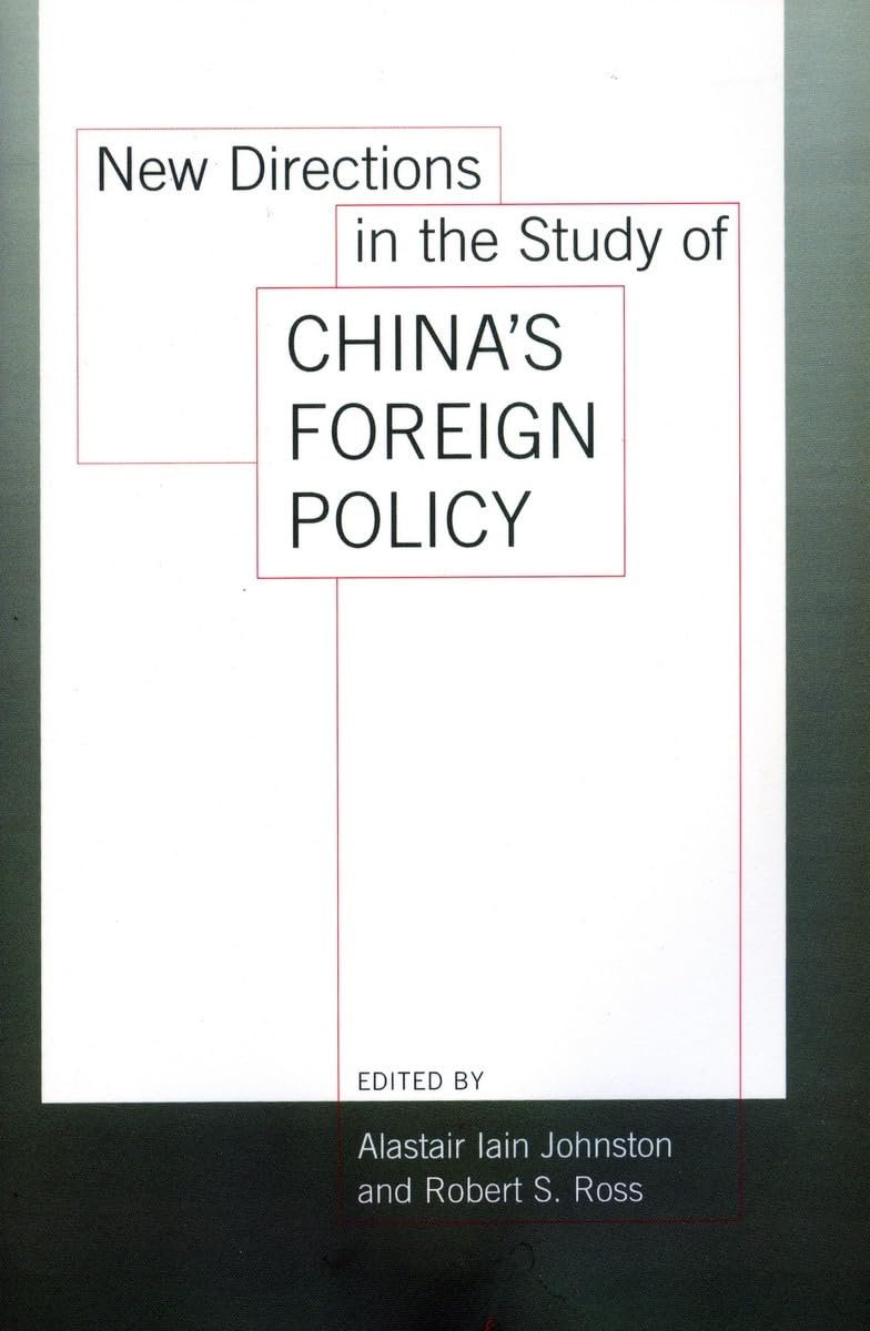 New Directions In The Study Of China'S Foreign Policy,New
