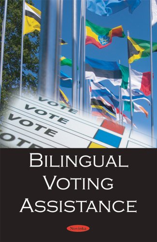 Bilingual Voting Assistance,Used