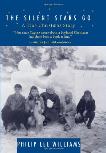 The Silent Stars Go By: A True Christmas Story,Used