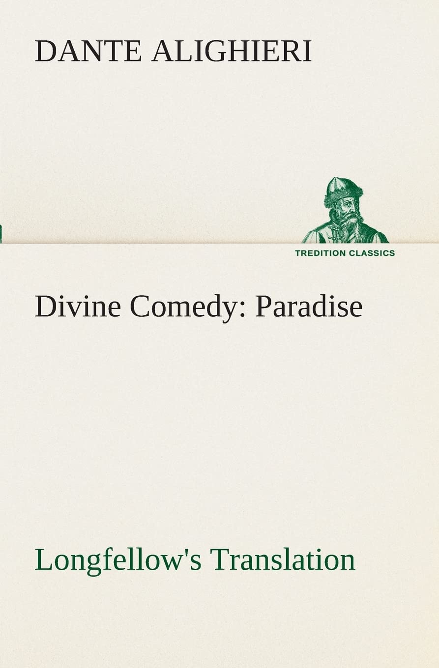 Divine Comedy, Longfellow's Translation, Paradise,Used