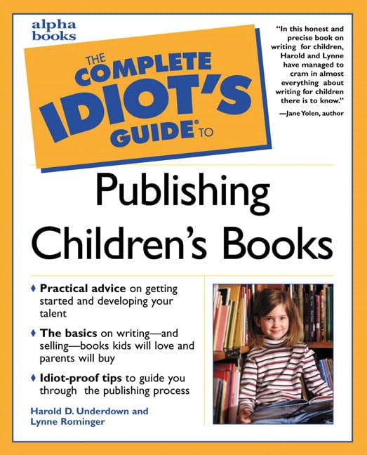 Complete Idiots Guide To Publishing Childrens Books,New