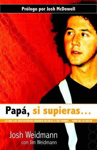 Papa, si supieras la verdad (Spanish Edition),Used