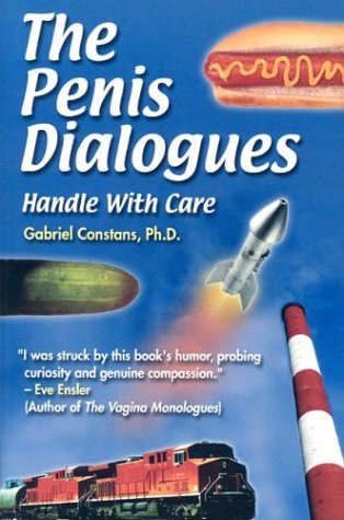 The Penis Dialogues: Handle With Care,Used