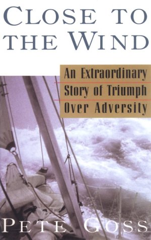 Close to the Wind (THORNDIKE PRESS LARGE PRINT NONFICTION SERIES),Used