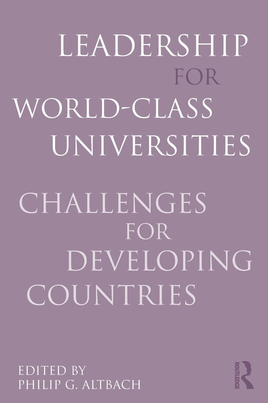 Leadership for WorldClass Universities,Used