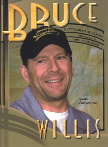 Bruce Willis (Overcoming Adversity),Used