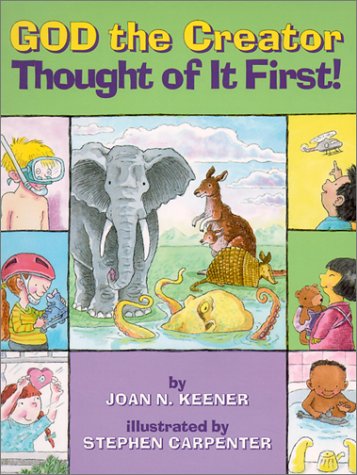 God the Creator: Thought of It First! (Happy Day Books),Used