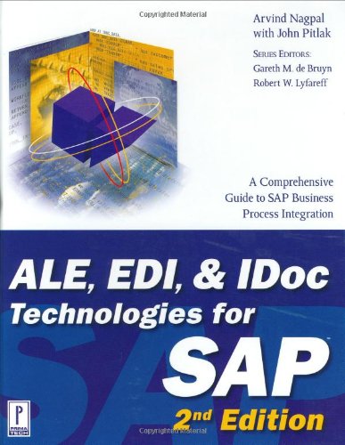 ALE, EDI, & IDoc Technologies for SAP, 2nd Edition (Prima Tech's SAP Book Series),Used
