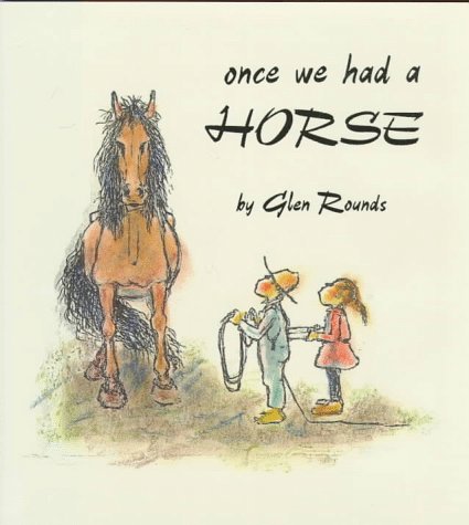 Once We Had a Horse: Second Edition,Used