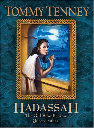 Hadassah: The Girl Who Became Queen Esther,New
