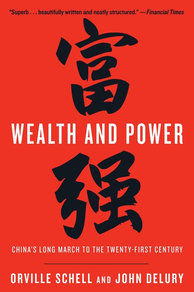 Wealth and Power: China's Long March to the Twentyfirst Century,Used