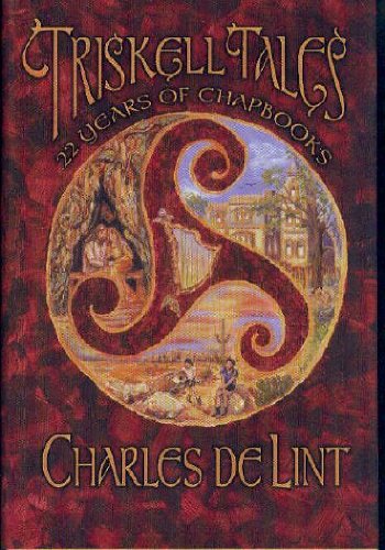 Triskell Tales: 22 Years of Chapbooks,Used