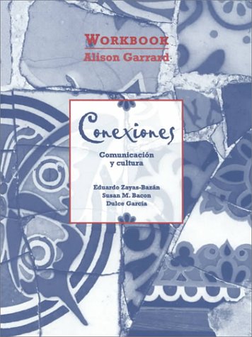 Conexiones: Communication Y Cultura,Used