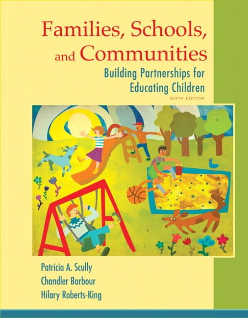 Families, Schools, and Communities: Building Partnerships for Educating Children (6th Edition),New