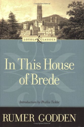 In This House Of Brede,New