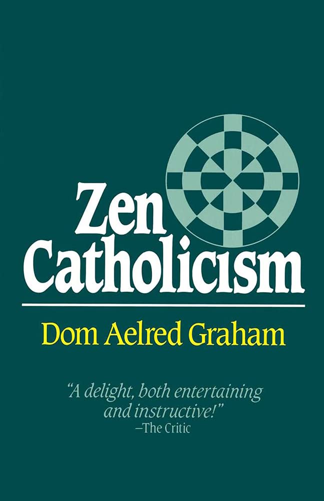 Zen Catholicism,New