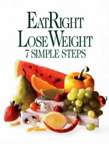 Eatright Lose Weight: 7 Simple Steps,Used
