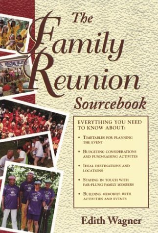 The Family Reunion Sourcebook,Used
