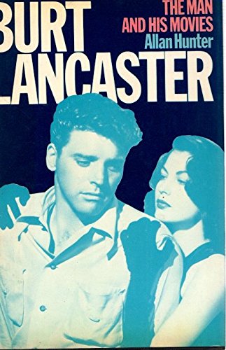 Burt Lancaster: The Man And His Movies,Used