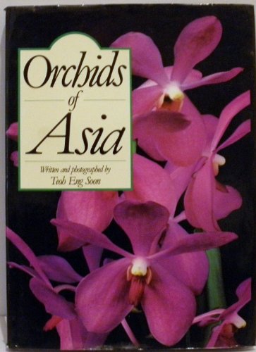 Orchids of Asia,New