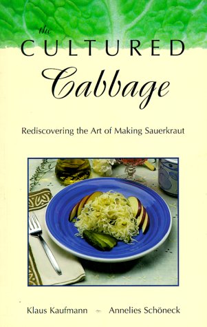The Cultured Cabbage (Klaus Kaufmann's Rediscovered! Series),Used