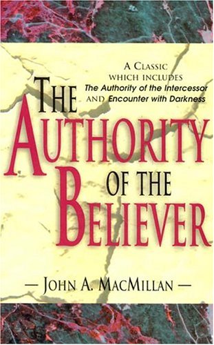 The Authority Of The Believer,New