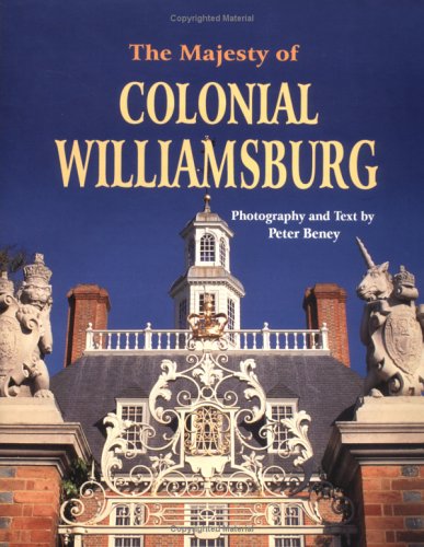 The Majesty of Colonial Williamsburg,Used