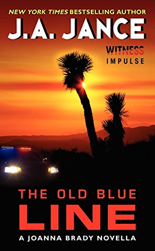 The Old Blue Line: A Joanna Brady Novella,Used