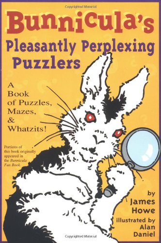 Bunnicula'S Pleasantly Perplexing Puzzlers: A Book Of Puzzles, Mazes, & Whatzits! (Bunnicula Activity Books),New