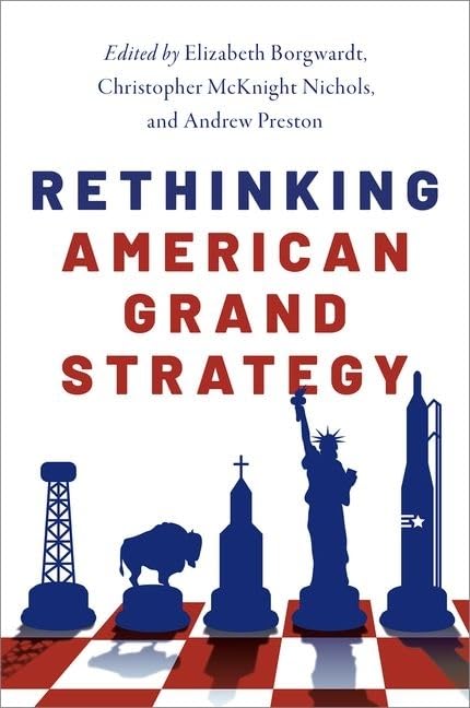 Rethinking American Grand Strategy,Used