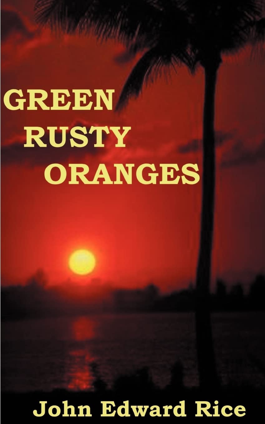 Green Rusty Oranges,Used
