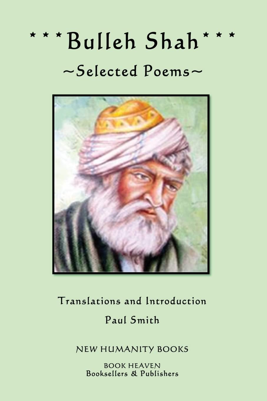 Bulleh Shah: Selected Poems,Used