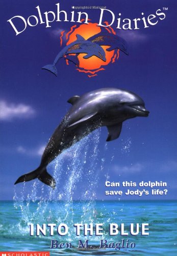 Into the Blue (Dolphin Diaries),Used