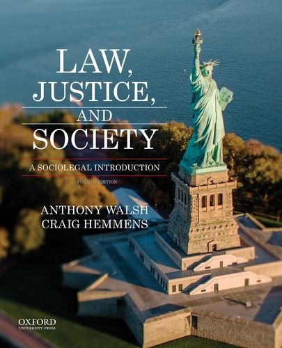 Law, Justice, And Society: A Sociolegal Introduction,Used