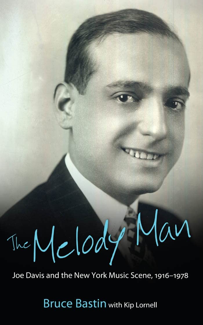 The Melody Man: Joe Davis And The New York Music Scene, 19161978 (American Made Music),Used