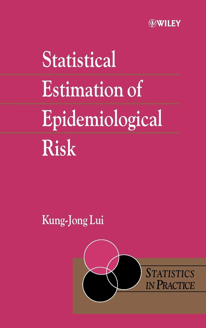 Statistical Estimation Of Epidemiological Risk