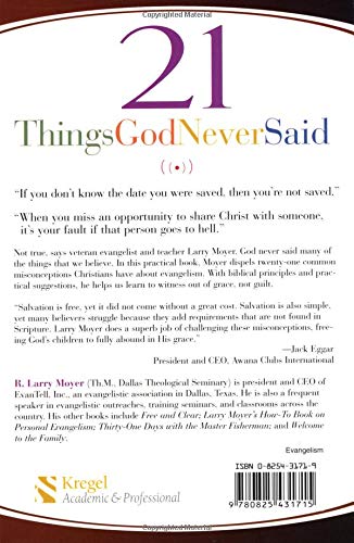 21 Things God Never Said: Correcting Our Misconceptions About Evangelism,Used