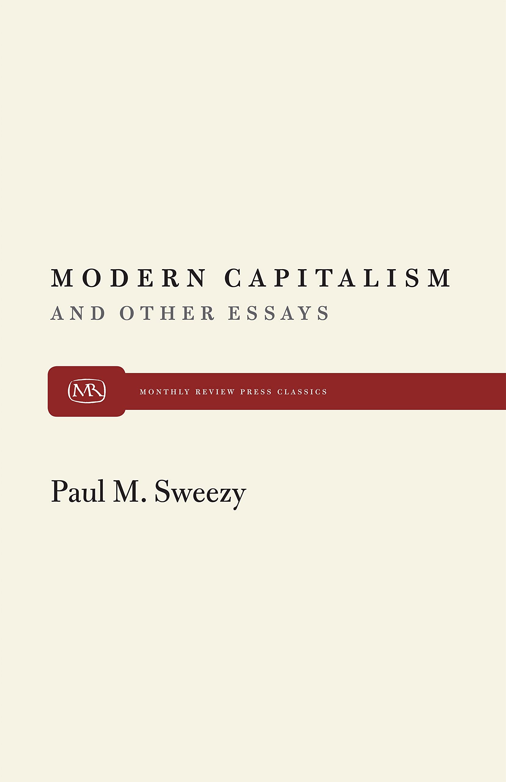 Modern Capitalism (Modern Reader),New