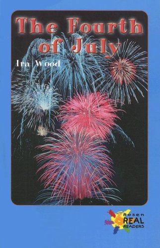 The Fourth Of July (Real Readers Upper Emergent),Used