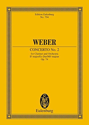 Clarinet Concerto No. 2, Op. 74 in Eb Major: Edition Eulenburg No. 1903,Used